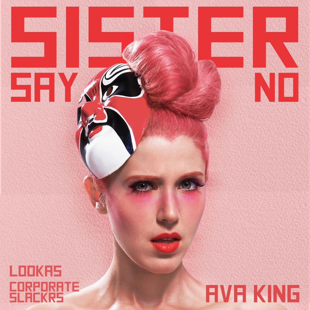 Sister Say No cover