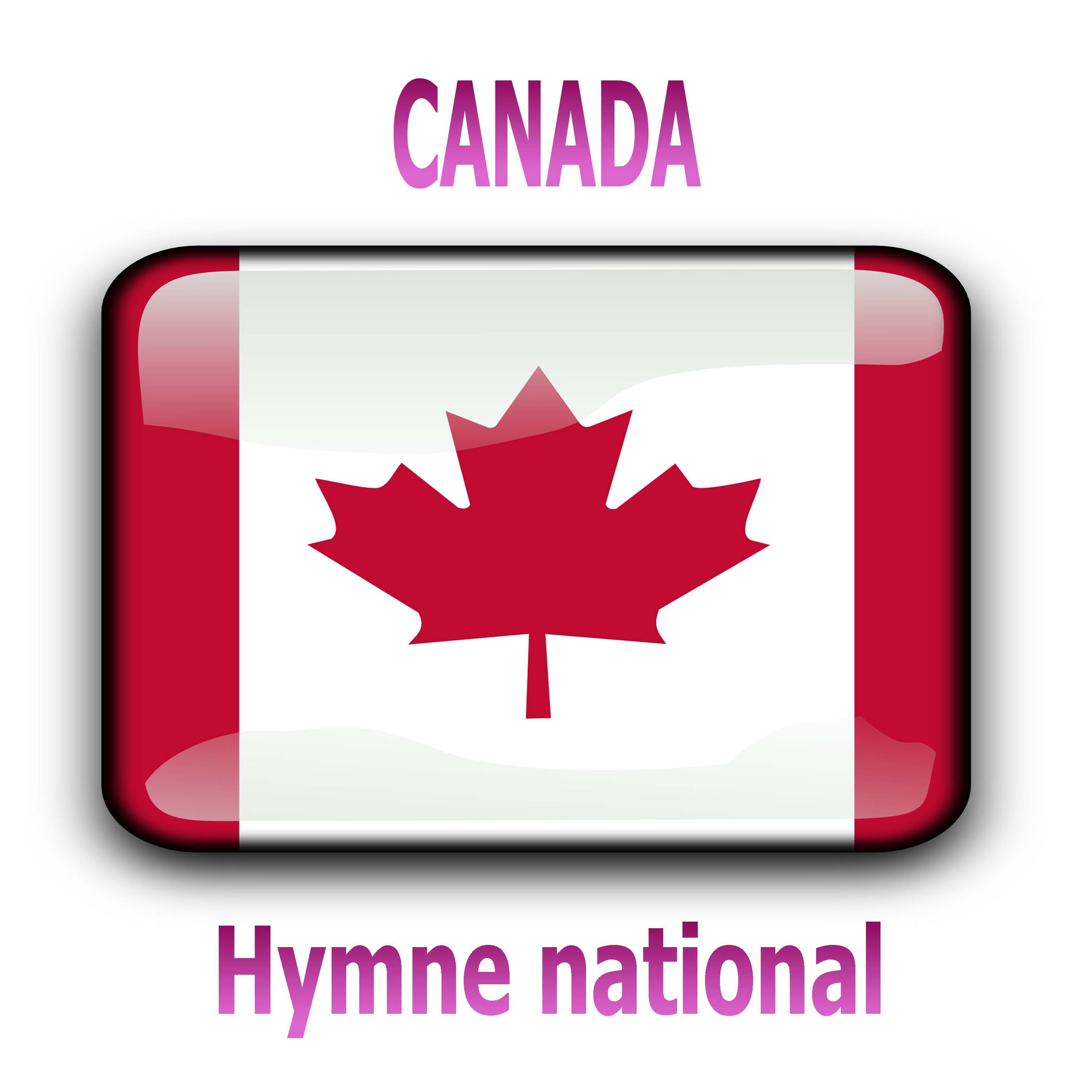 Album cover of Canada - Ô Canada - Hymne national canadien