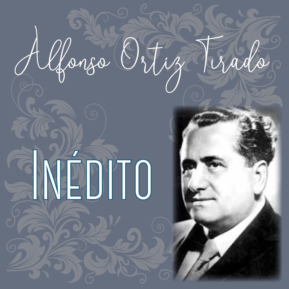 Picture of Alfonso Ortíz Tirado Inédito