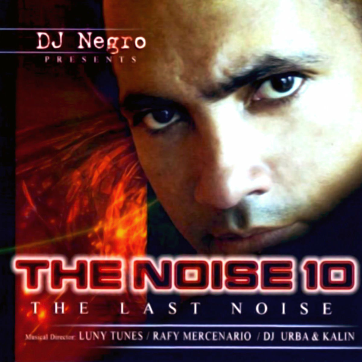 Album cover of The Noise 10 - The Last Noise