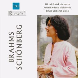 Cover of Brahms: Clarinet Trio in A Minor, Op. 114 - Schoenberg: 3 Klavierstücke, Op. 11
