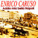 Addio A Napoli (1991 Remastered) by Enrico Caruso album cover