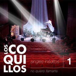 Cover of No Quiero Llamarte (Inédita)