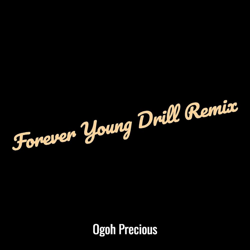Picture of Forever Young Drill (Remix)