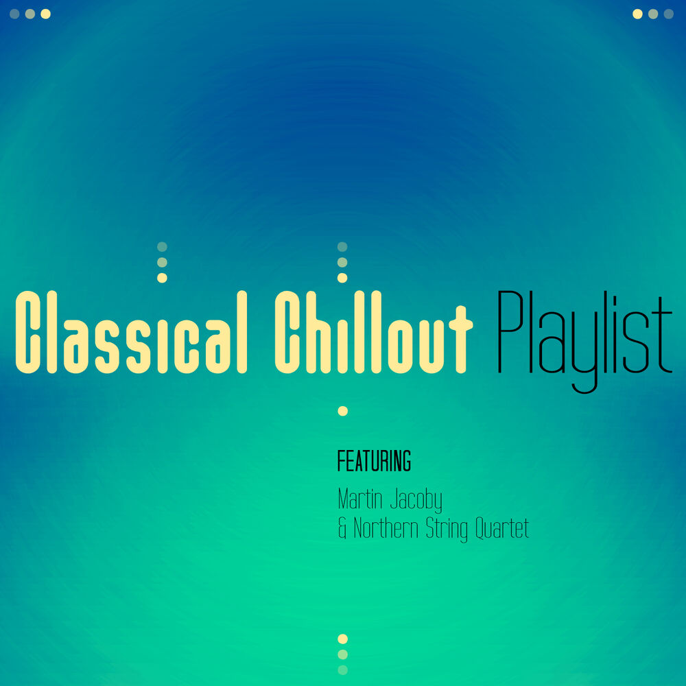 Picture of Classical Chillout Playlist
