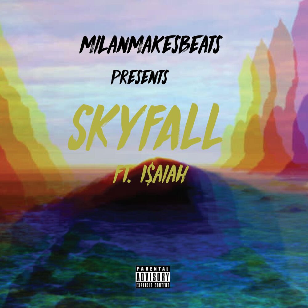 Picture of Skyfall (feat. I$AIAH)