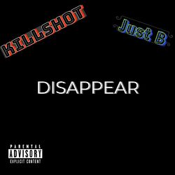 Cover of Disappear (feat. Killshot)