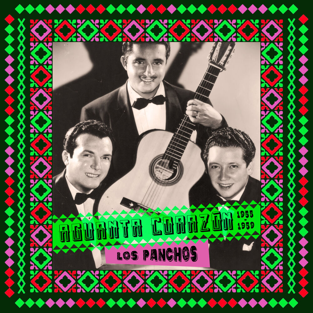Picture of Aguanta Corazón (1955 -1959)