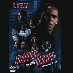 Cover of Trapped In The Closet (Chapters 1-12) [Explicit]