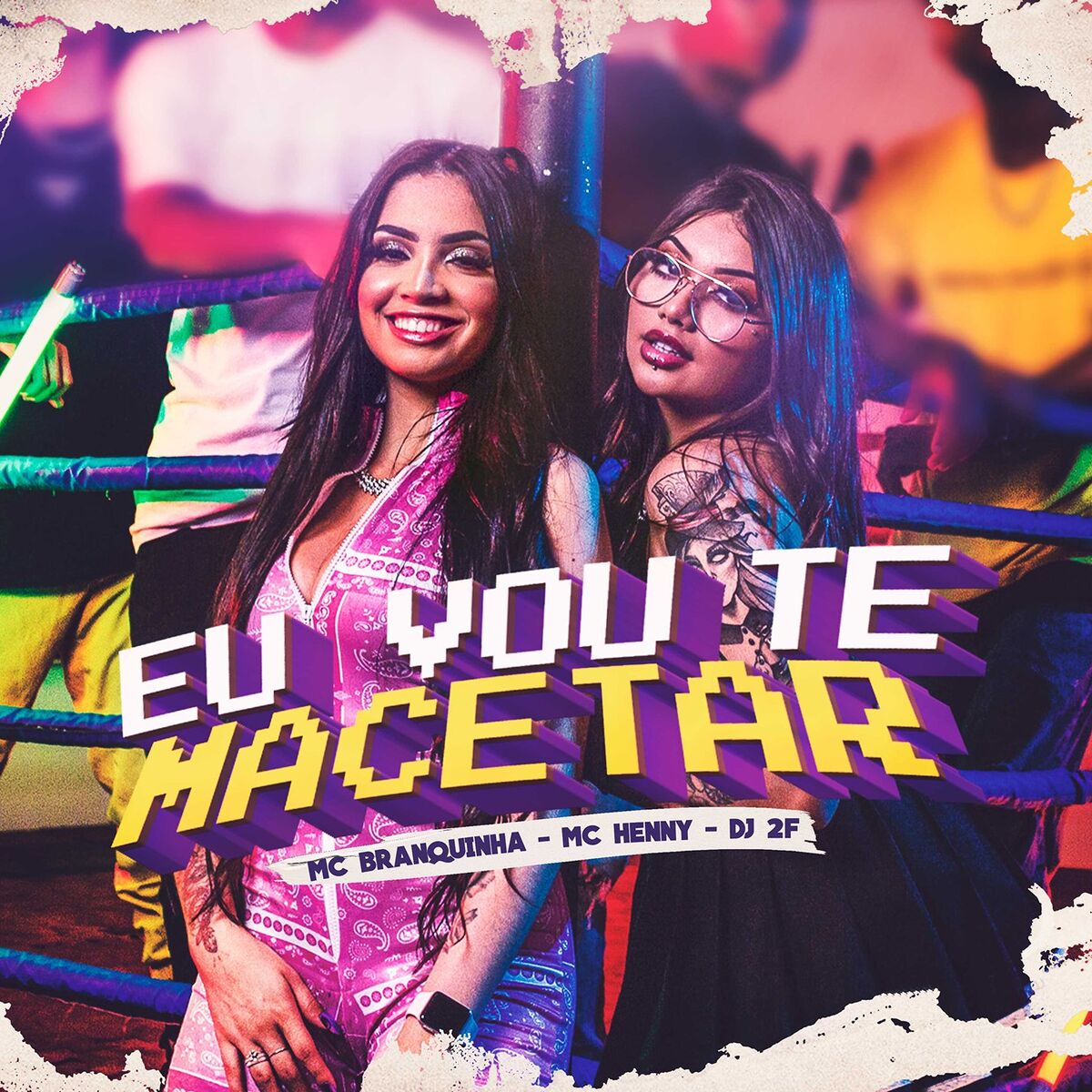 Album cover of Eu Vou Te Macetar