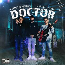 Cover of Doctor (feat. Máxima Ventaja)