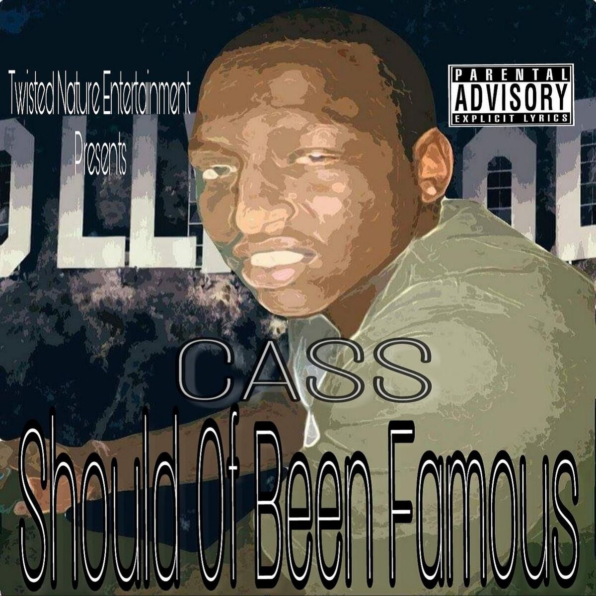 Album cover of Should of Been Famous