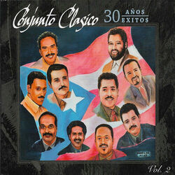 Cover of Conjunto Clasico 30 Años Exitos, Vol. 2