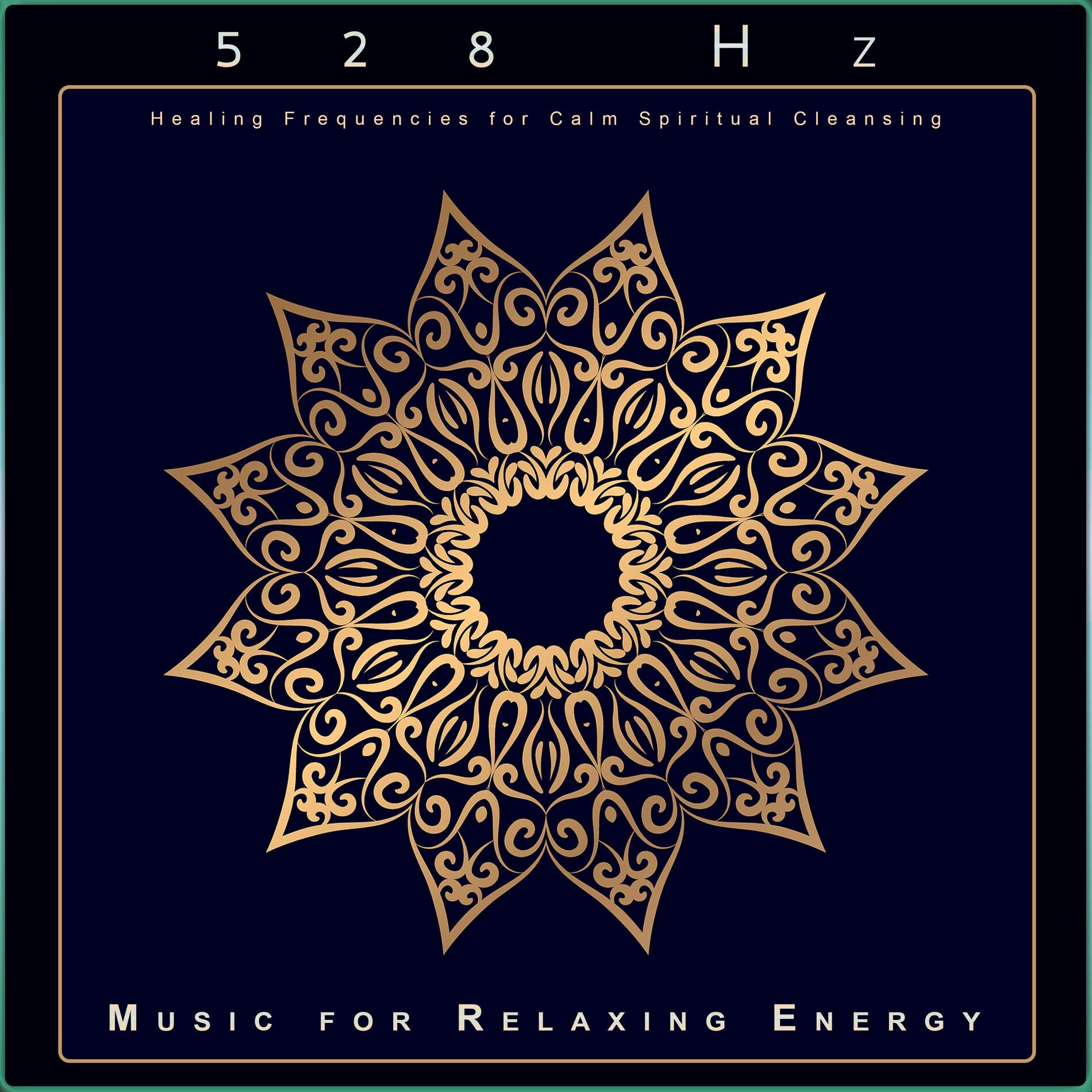 Album cover of 528 Hz: Healing Frequencies for Calm Spiritual Cleansing