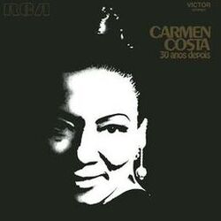 Cover of Carmen Costa - 30 Anos Depois