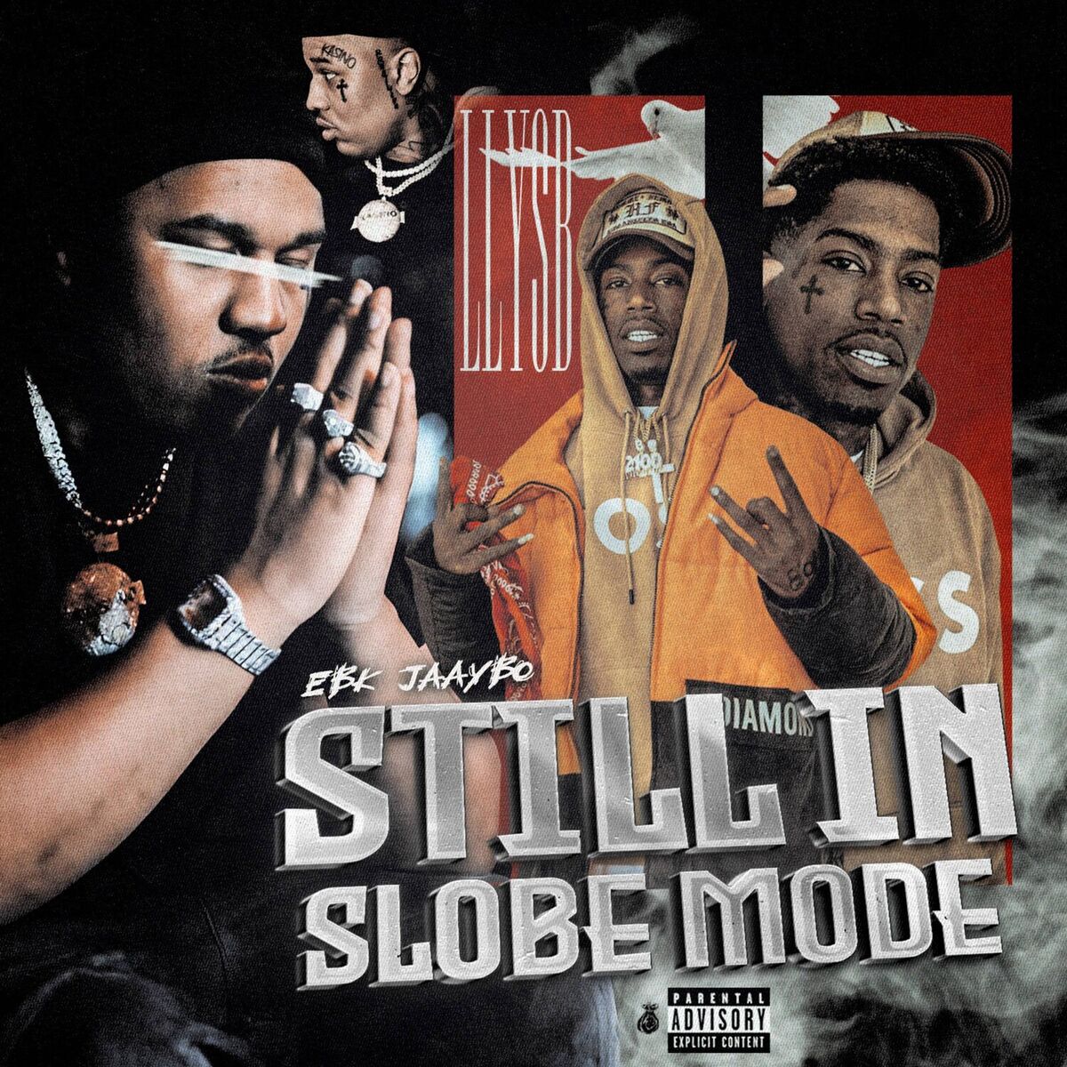 Album cover of Still In Slobe Mode