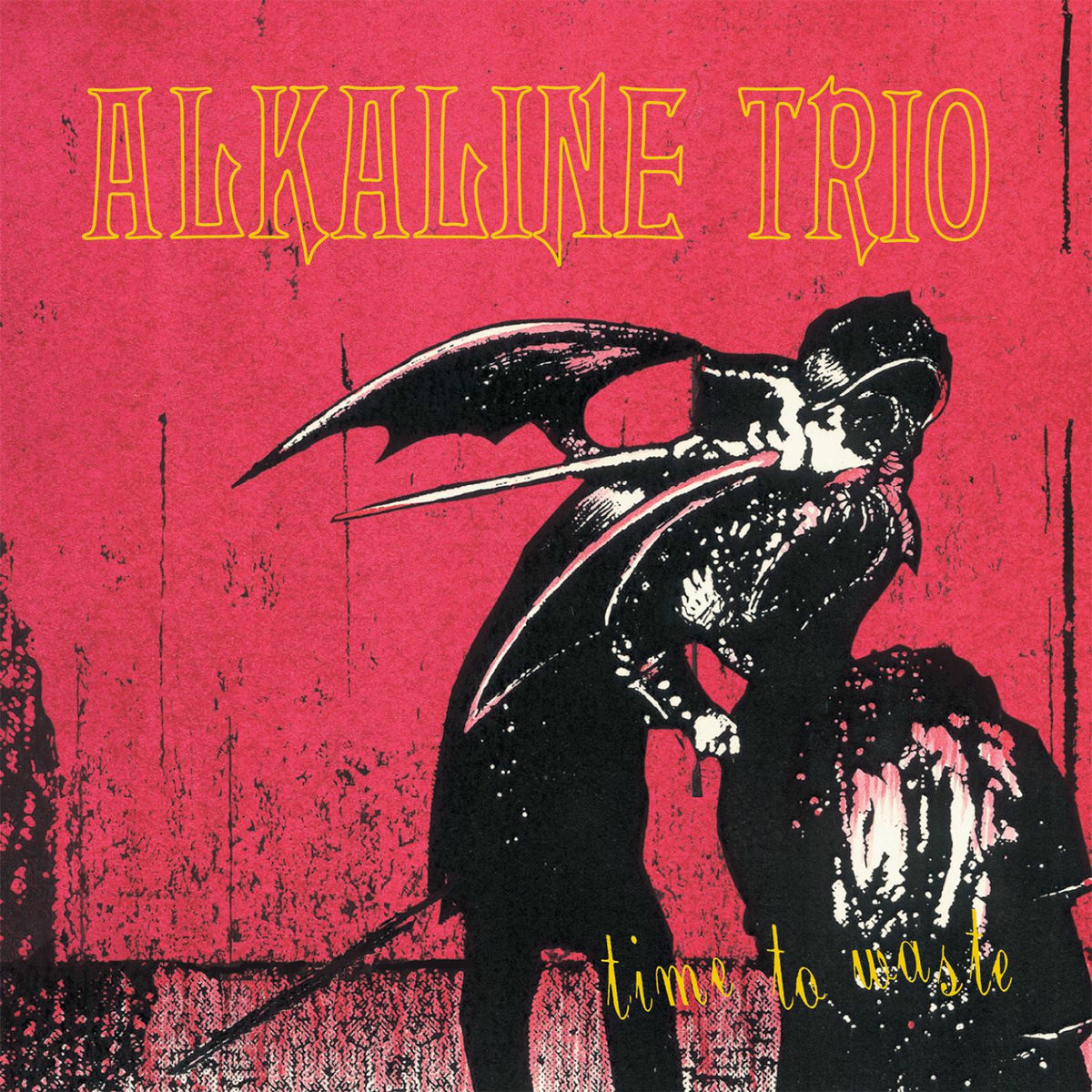 Alkaline Trio - Time To Waste | Deezer