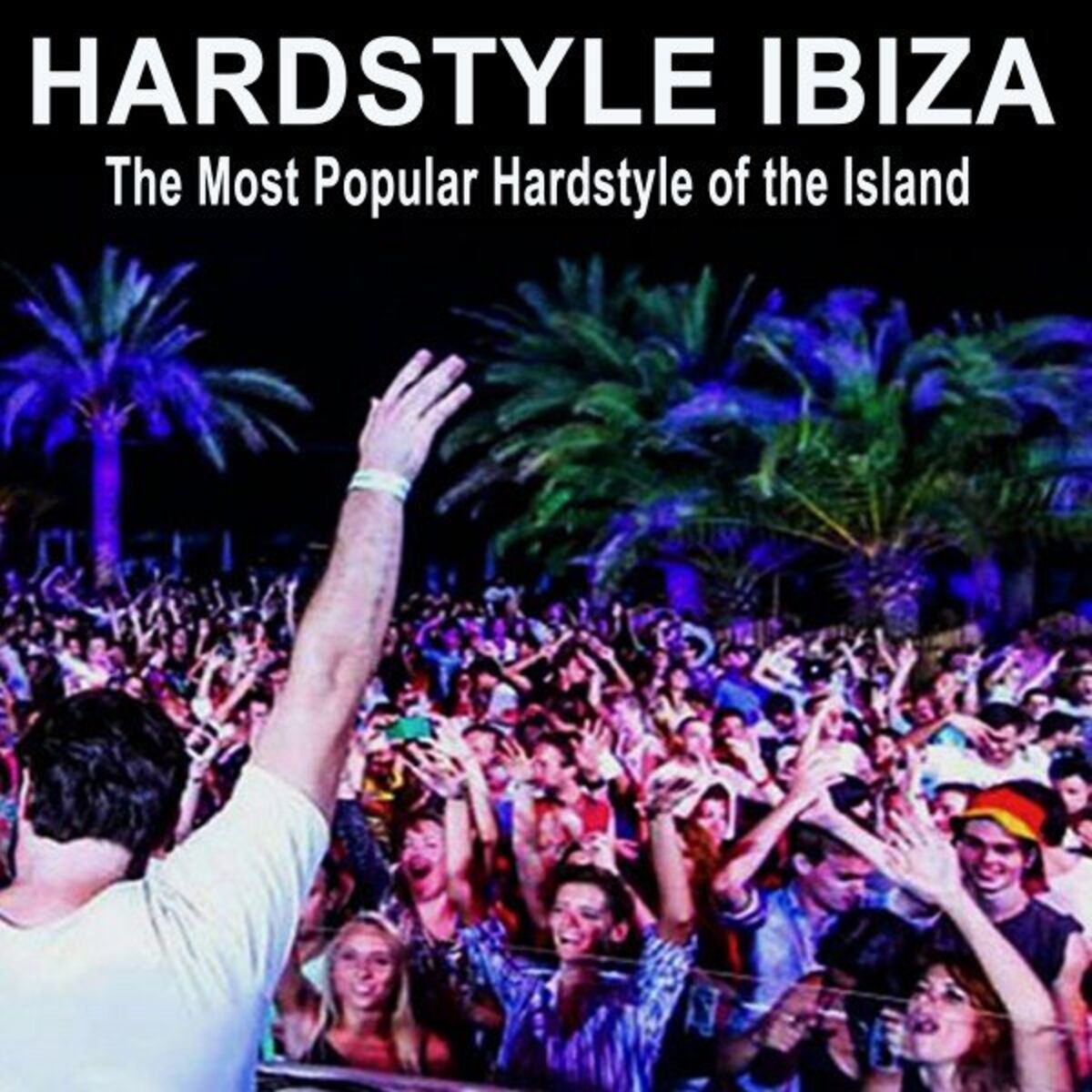 Album cover of Hardstyle Ibiza 2020 & DJ Mix (The Most Popular Hardstyle of the Island)