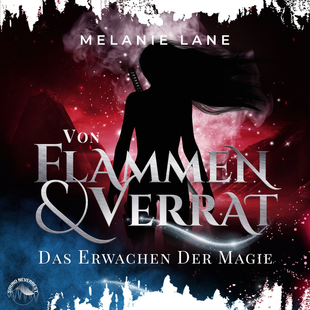 Album cover of Kapitel 1 - Von Flammen und Verrat - Die Geschichte der Anderswelt - Das Erwachen der Magie, Band 2