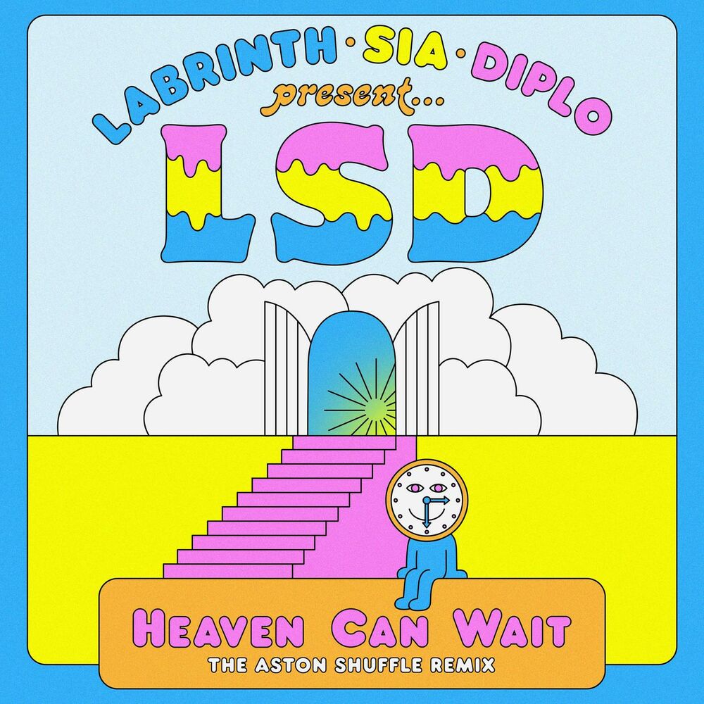 Picture of Heaven Can Wait (feat. Sia, Diplo & Labrinth) (The Aston Shuffle Remix)