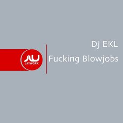 Cover of Fucking Blowjobs