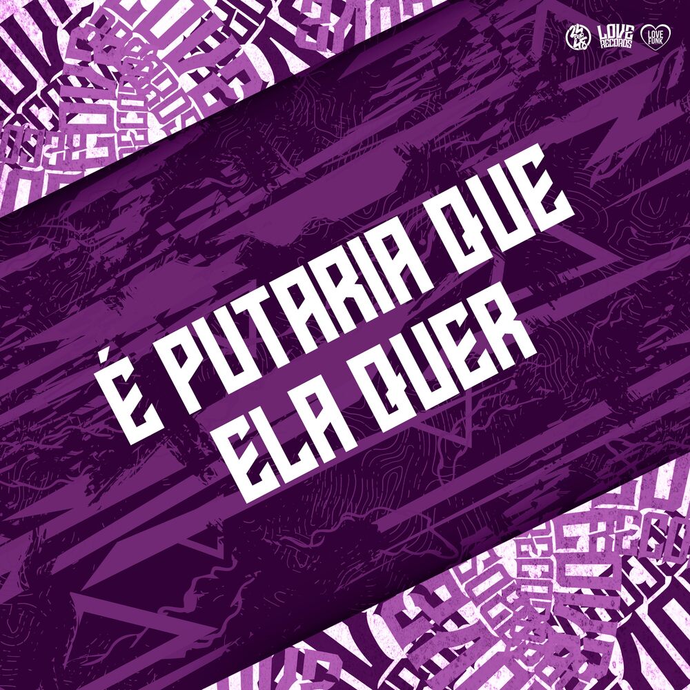 Picture of É Putaria Que Ela Quer