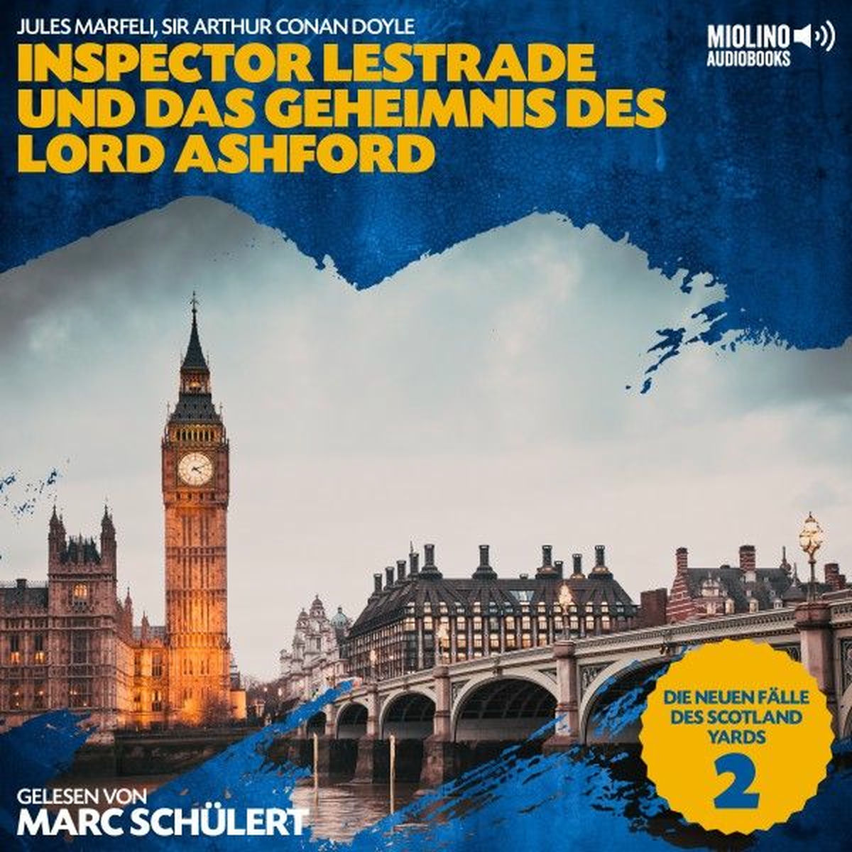 Album cover of Inspector Lestrade und das Geheimnis des Lord Ashford (Die neuen Fälle des Scotland Yards, Folge 2)