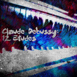 Cover of Claude Debussy: 12 Etudes