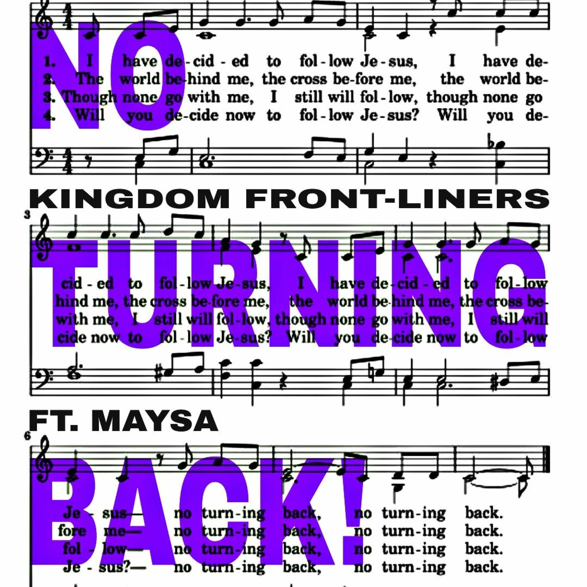 Album cover of NO TURNING BACK! (feat. MAYSA)