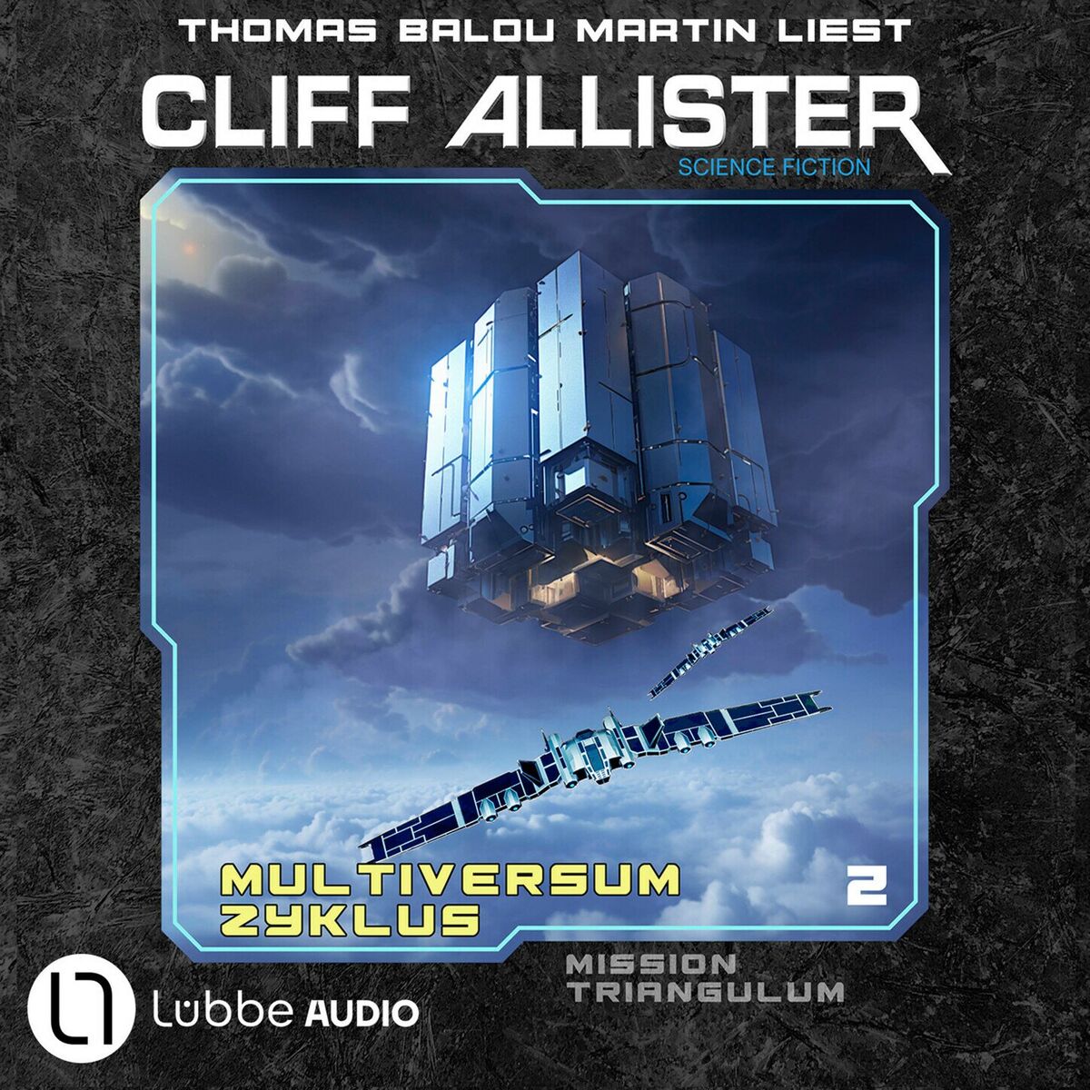 Album cover of Mission Triangulum - Multiversum Zyklus, Teil 2 (Ungekürzt)