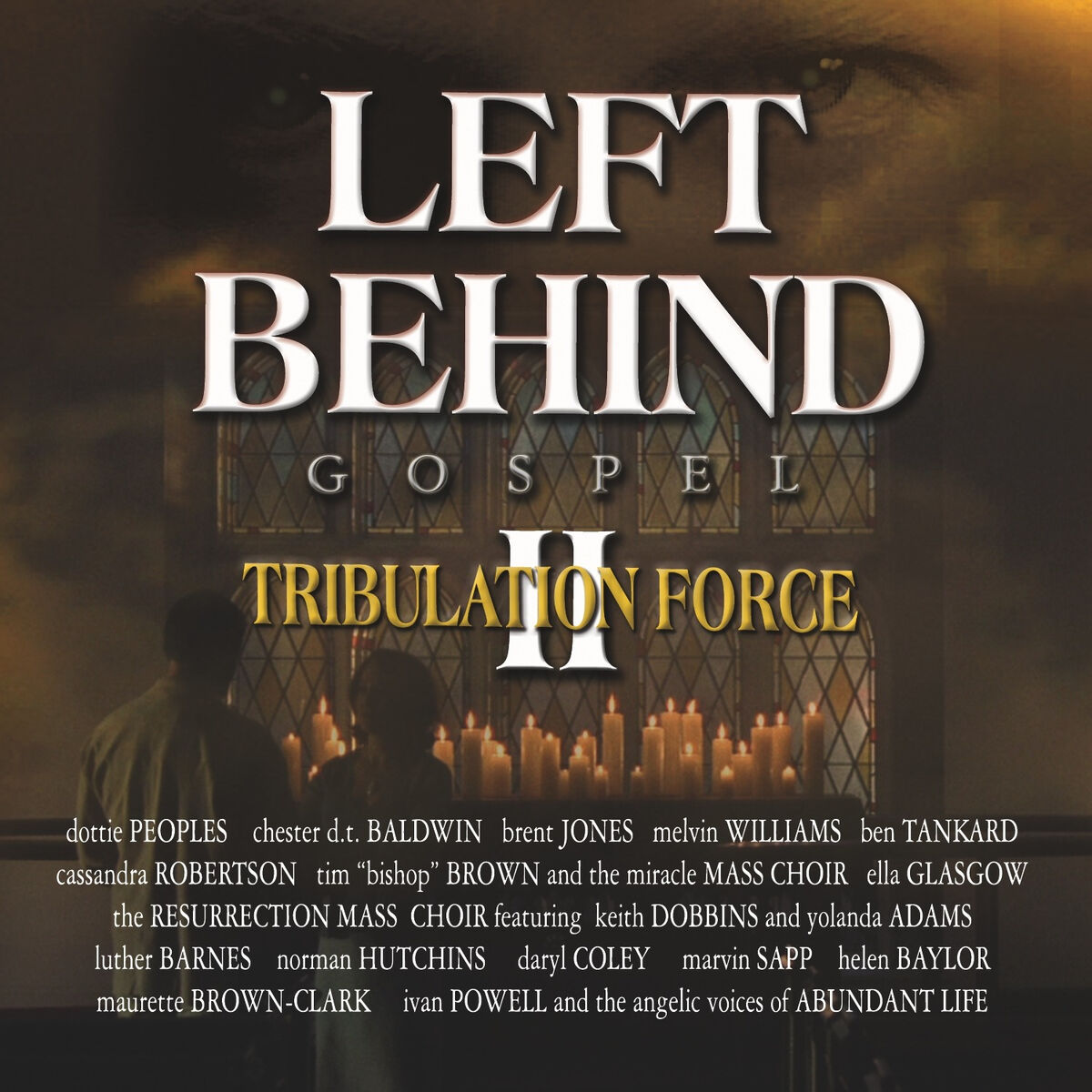 Album cover of Left Behind 2: Gospel