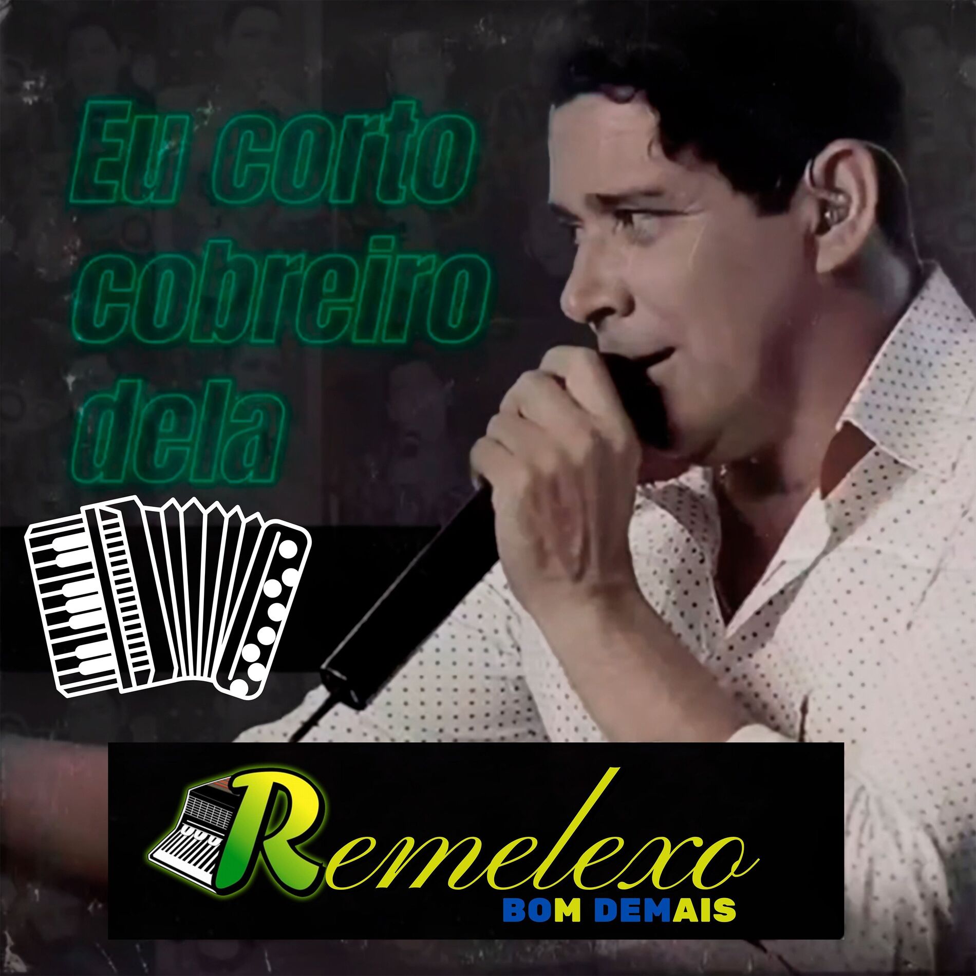 Album cover of Eu Corto Cobreiro Dela