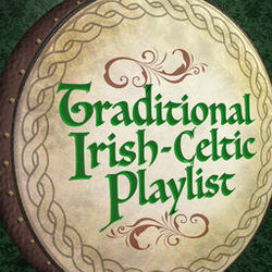 Cover of Traditional Irish-Celtic Playlist