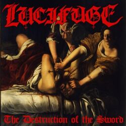 Cover of The Destruction of the Sword (Demo)