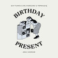 Birthday Present