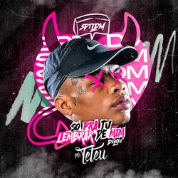 Cover of Só pra Tu Lembrar de Mim (Deluxe)