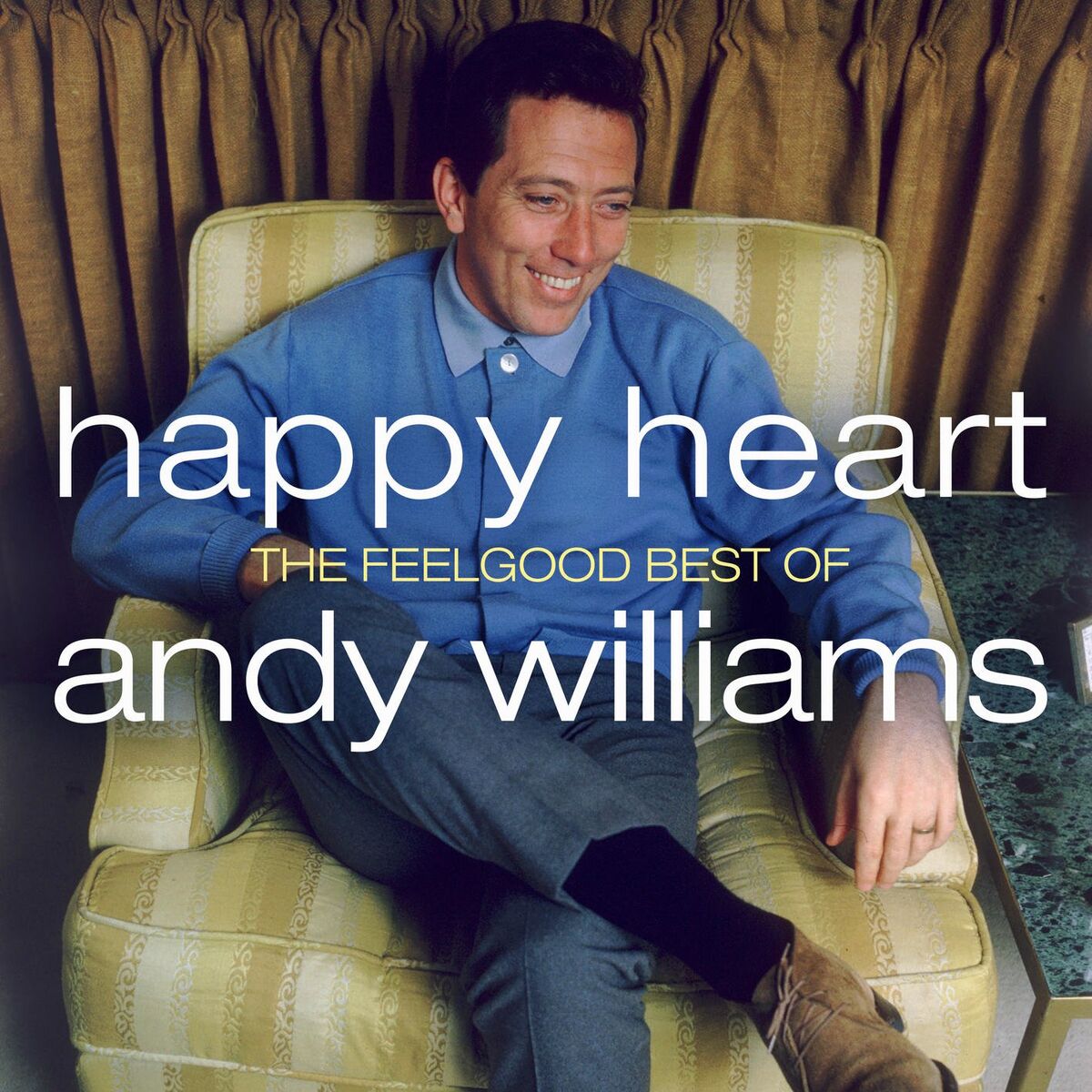Album cover of Happy Heart: The Feelgood Best of Andy Williams