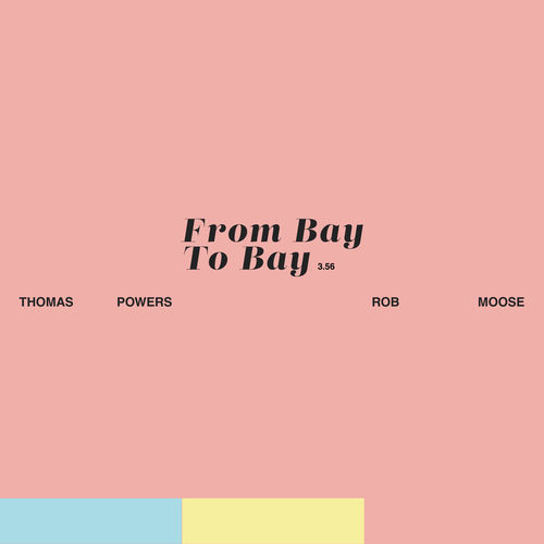 From Bay To Bay