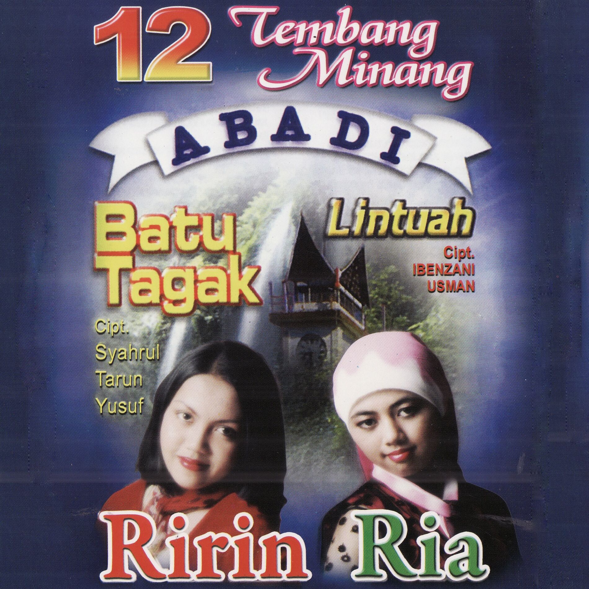 Album cover of Ria & Ririn - 12 Tembang Minang Abadi