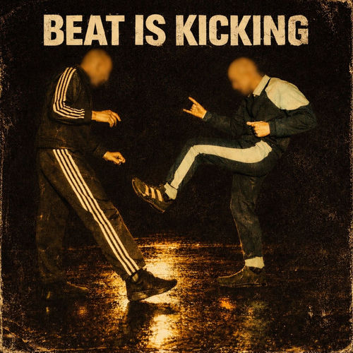 Beat Is Kicking