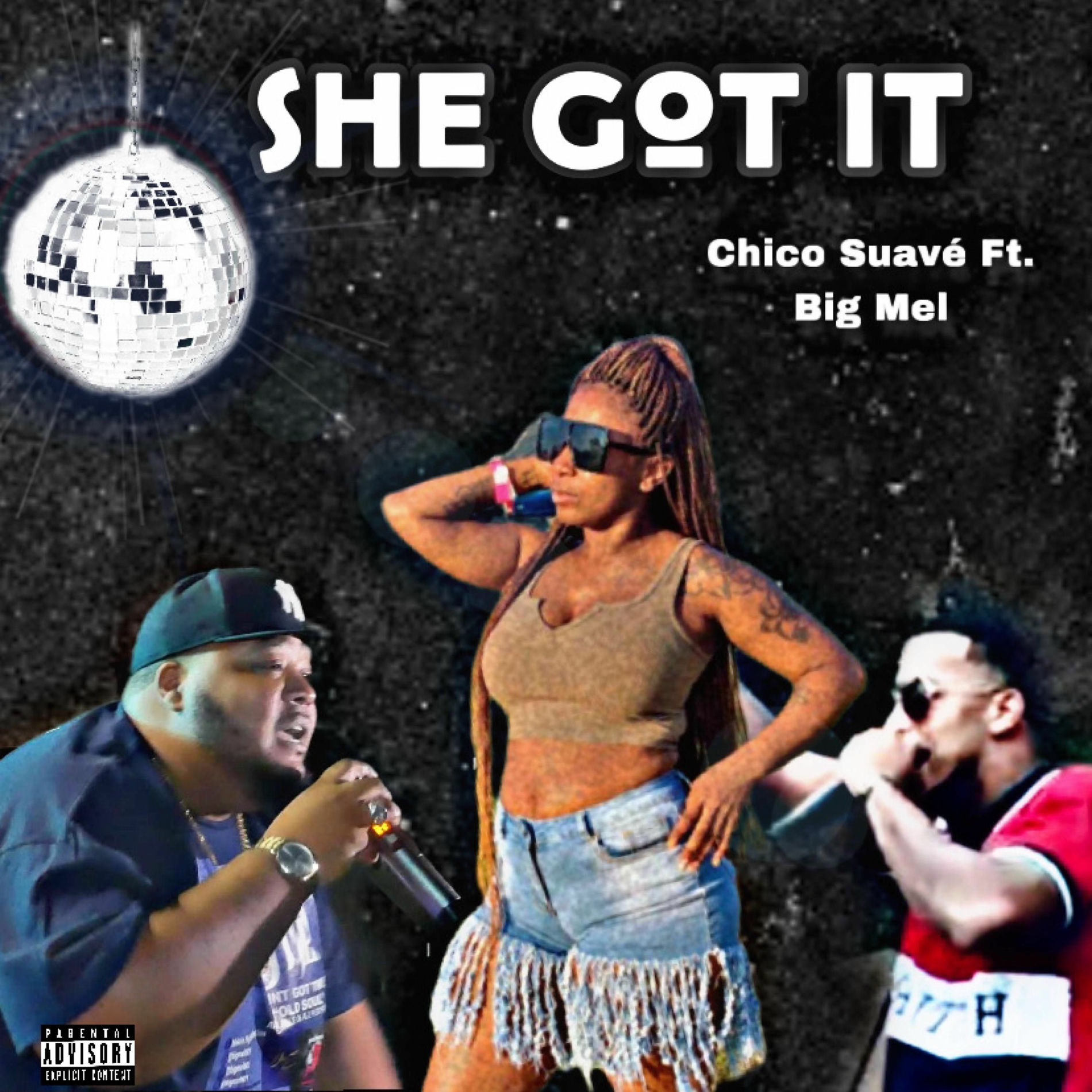 Album cover of She Got It (feat. Big Mel)