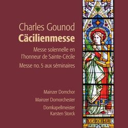 Cover of Charles Gounod: Cäcilienmesse (Messe solennelle en l'honneur de Sainte-Cécile)