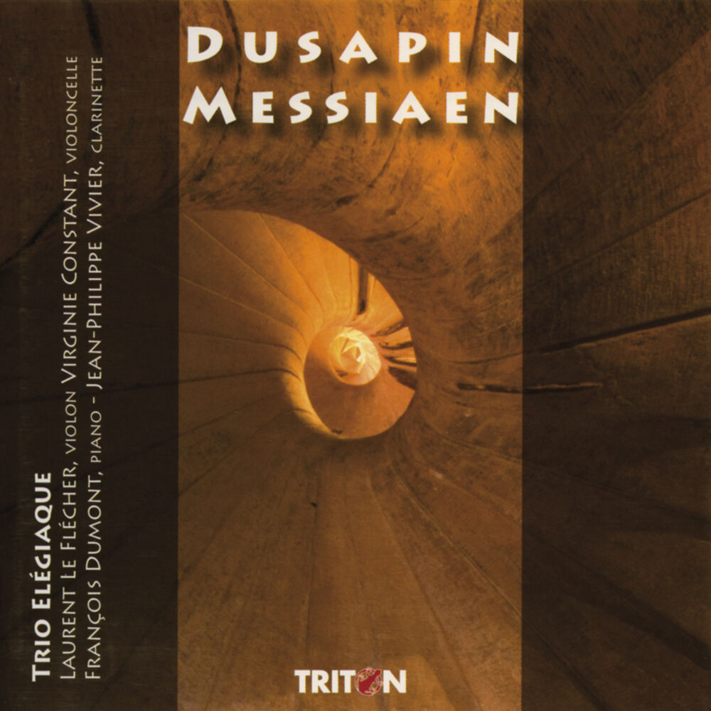 Picture of Pascal Dusapin: Trio Rombach - Olivier Messiaen: Quatuor pour la fin du temps