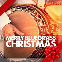 Cover of Merry Bluegrass Christmas