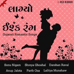 Cover of Laagyo Ishq Rang - Gujarati Romantic Songs
