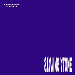 Cover of Staying Alone (feat. Tuxx)