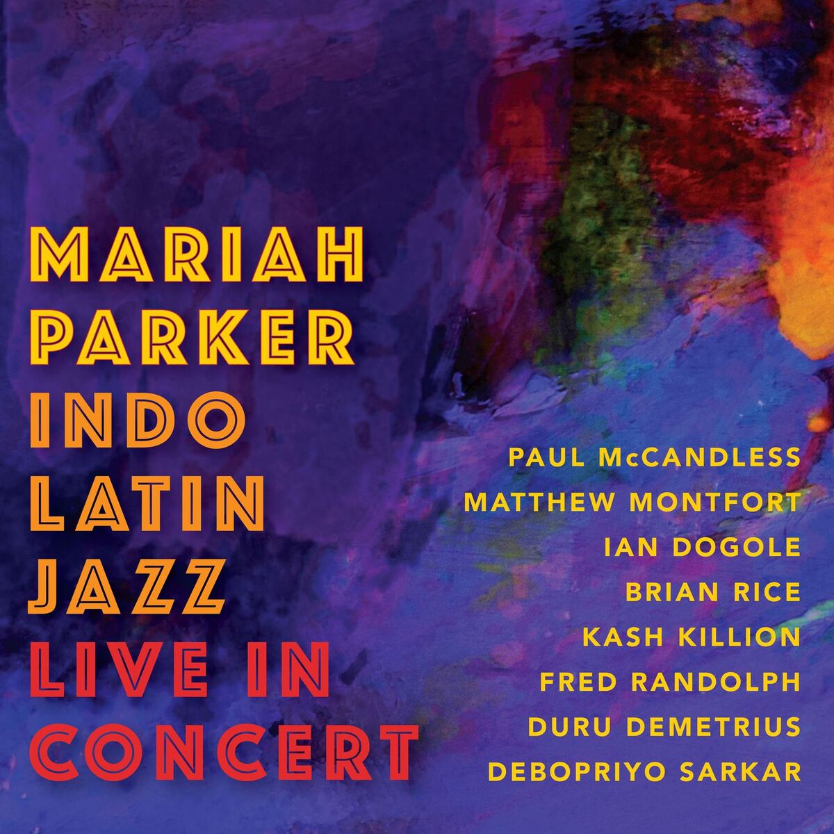 Album cover of Indo Latin Jazz Live in Concert