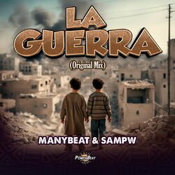 Cover of La Guerra (Original Mix)