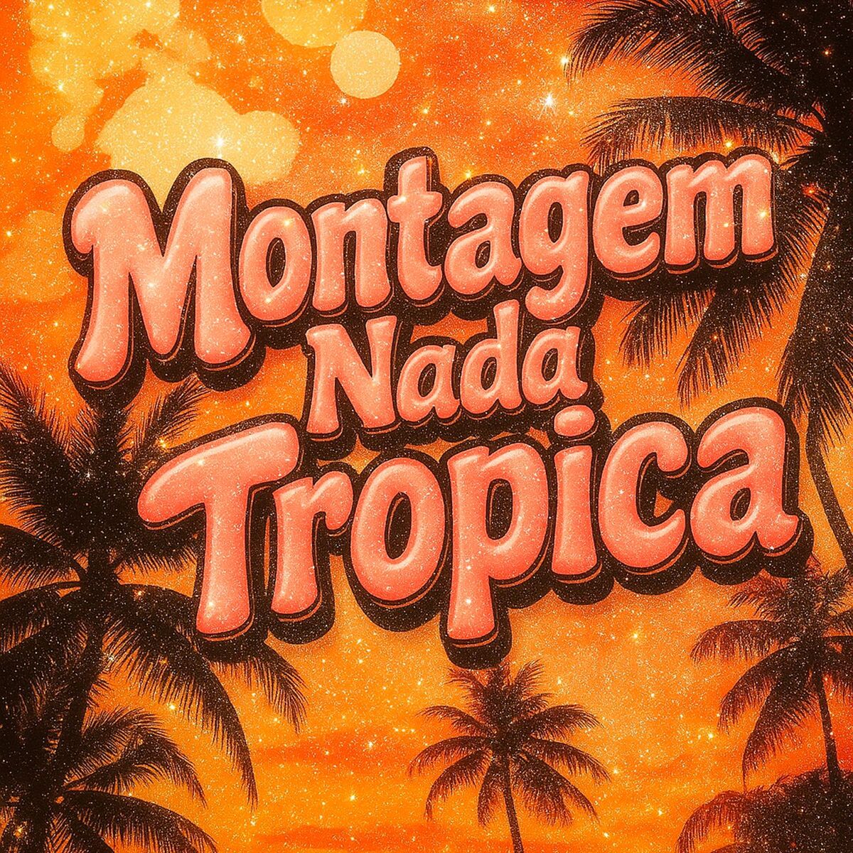 Album cover of Montagem Nada Tropica