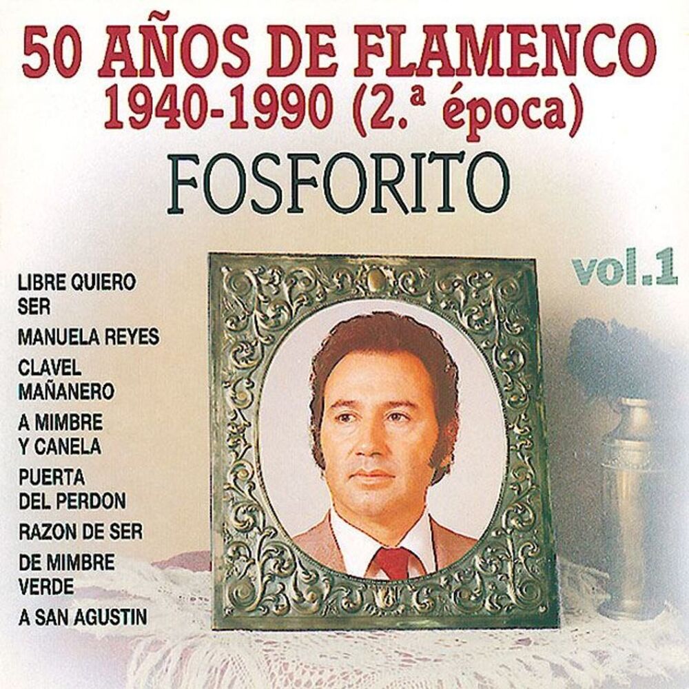 Picture of 50 Años de Flamenco, Vol. 1: 1940-1990 (2ª Epoca)